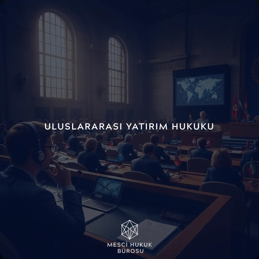 Uluslararası Yabancı Yatırım Hukuku